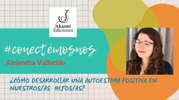 ¿Cómo Potenciar una Autoestima Positiva en Nuestros Hijos?